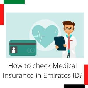 check Medical Insurance in Emirates ID?