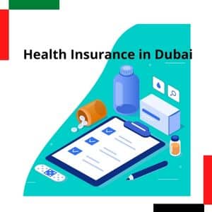 Health Insurance in Dubai