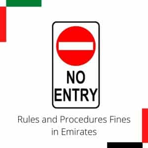 Rules and Procedures Fines in Emirates