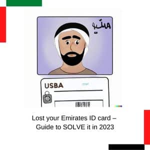 Lost your Emirates ID card Guide to SOLVE it